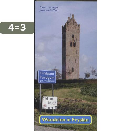 Wandelen in Fryslan 9789033011535 Edward Houting, Boeken, Reisgidsen, Gelezen, Verzenden