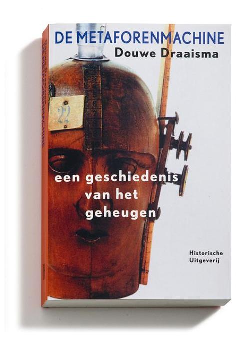 De metaforenmachine 9789065540560 Douwe Draaisma, Boeken, Overige Boeken, Zo goed als nieuw, Verzenden