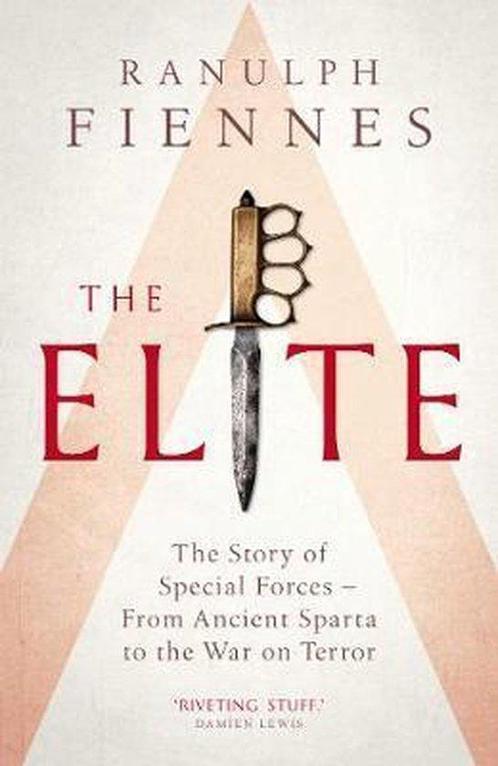 The Elite 9781471156625 Ranulph Fiennes, Boeken, Taal | Engels, Gelezen, Verzenden