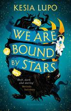 We Are Bound By Stars 9781408898079 Kesia Lupo, Verzenden, Kesia Lupo