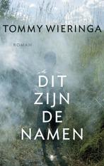 Dit zijn de namen 9789023472698, Boeken, Gelezen, Tommy Wieringa, Verzenden