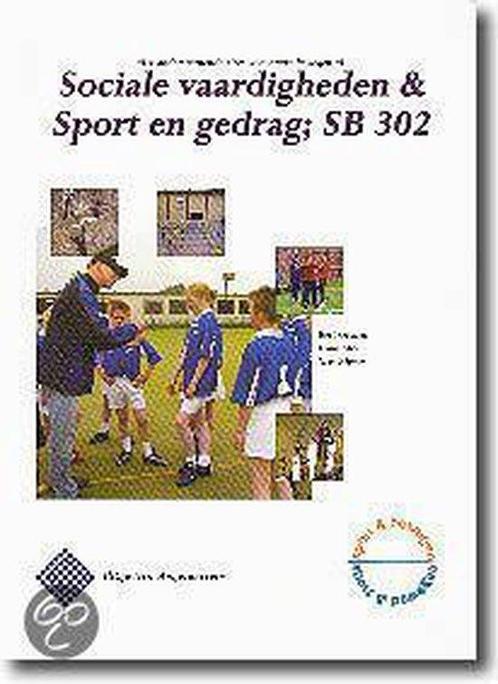Sociale vaardigheden & sport en gedrag SB 302 9789076887401, Livres, Livres scolaires, Envoi