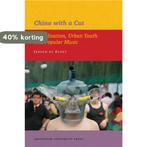 China with a Cut / IIAS Publications Series 9789089641625, Boeken, Verzenden, Gelezen, Jeroen de Kloet