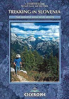 Trekking in Slovenia: The Slovene High Level Route (Cice..., Livres, Livres Autre, Envoi