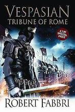 Tribune of Rome (Vespasian)  Robert Fabbri  Book, Robert Fabbri, Zo goed als nieuw, Verzenden