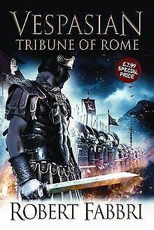 Tribune of Rome (Vespasian)  Robert Fabbri  Book, Livres, Livres Autre, Envoi