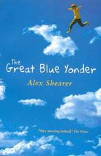 The Great Blue Yonder (PB) 9780330397001, Livres, Alex Shearer, Verzenden