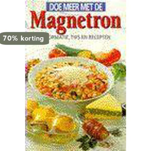 DOE MEER MET DE MAGNETRON 9789066113329, Boeken, Kookboeken, Gelezen, Verzenden