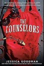 The Counselors  Goodman, Jessica  Book, Jessica Goodman, Verzenden
