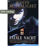 FATALE NACHT 9789044313093 Judith McNaught, Boeken, Verzenden, Gelezen, Judith McNaught