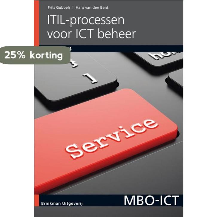 ITIL-processen voor ICT-beheer / MBO-ICT 9789057523335, Boeken, Schoolboeken, Zo goed als nieuw, Verzenden