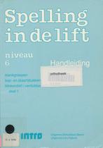 Spelling in de Lift Handleiding niveau 6, Boeken, Verzenden, Nieuw