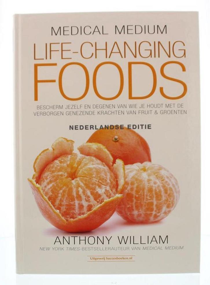 Life Changing Foods / Medical Medium 9789492665072, Boeken, Gezondheid, Dieet en Voeding, Zo goed als nieuw, Verzenden