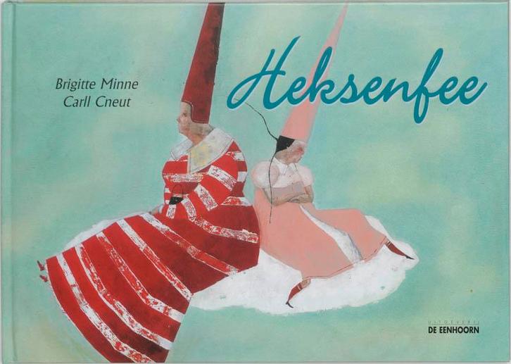 Heksenfee 9789058380166 Brigitte Minne, Boeken, Prentenboeken en Plaatjesalbums, Zo goed als nieuw, Verzenden