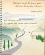 3 Florence-Rome Onbegrensd fietsen van Amsterdam naar Rome, Boeken, Reisverhalen, Verzenden, Gelezen, P. Benjaminse