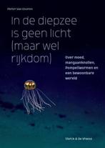 In de diepzee is geen licht (maar wel rijkdom) 9789464711172, Verzenden, Zo goed als nieuw, Pieter Van Dooren