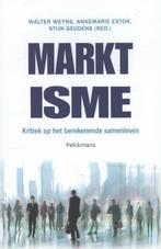 Marktisme 9789028971394, Boeken, Zo goed als nieuw, Annemarie Estor, Walter Weyns, Verzenden
