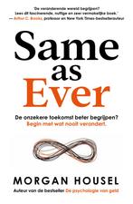 Same as ever (9789043931991, Morgan Housel), Boeken, Verzenden, Nieuw