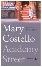 Academy Street 9789048826162 Mary Costello, Verzenden, Gelezen, Mary Costello