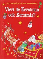 Viert de Kerstman ook Kerstmis? Mini 9789044808285, Boeken, Verzenden, Gelezen, Guy Daniëls