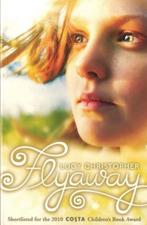 Flyaway 9781905294763 Lucy Christopher, Verzenden, Gelezen, Lucy Christopher