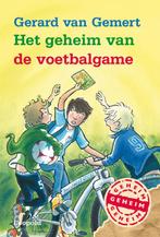 Het geheim van de voetbalgame / Geheim 9789025861179, Boeken, Verzenden, Gelezen, Gerard van Gemert