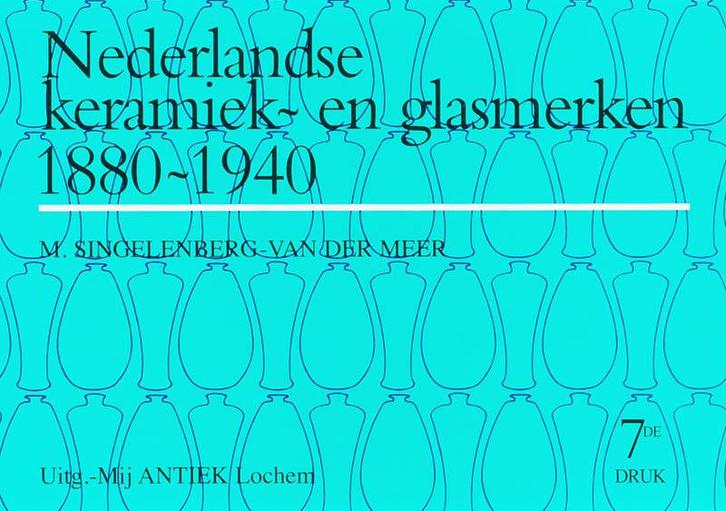 Nederlandse Keramiek- en Glasmerken 1880-1940 9789074213325, Boeken, Kunst en Cultuur | Beeldend, Gelezen, Verzenden
