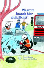 Waarom brandt hier altijd licht? 9789085620518, Boeken, Verzenden, Gelezen, B. van der Meer