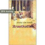 Straatkatten 9789025107420 Mieke van Hooft, Verzenden, Gelezen, Mieke van Hooft