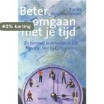 BETER OMGAAN MET JE TIJD 9789020943993 K. Vandekerckhove, Boeken, Verzenden, Zo goed als nieuw, K. Vandekerckhove