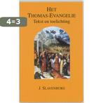 Het Thomas-Evangelie 9789020213836 Jacob Slavenburg, Boeken, Verzenden, Gelezen, Jacob Slavenburg