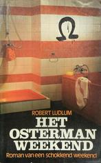 Het Osterman weekend 9789020401448 Ludlum, Boeken, Verzenden, Gelezen, Ludlum