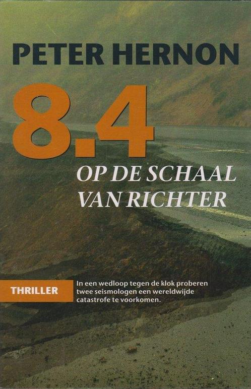 8.4 Op De Schaal Van Richter 9789029068901, Boeken, Thrillers, Gelezen, Verzenden