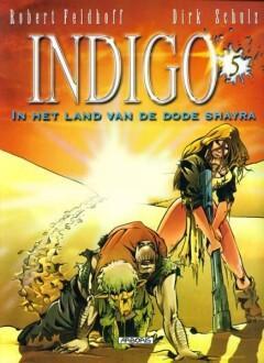 In het land van de dode Shayra / Indigo / 5 9789034301512, Boeken, Stripverhalen, Gelezen, Verzenden