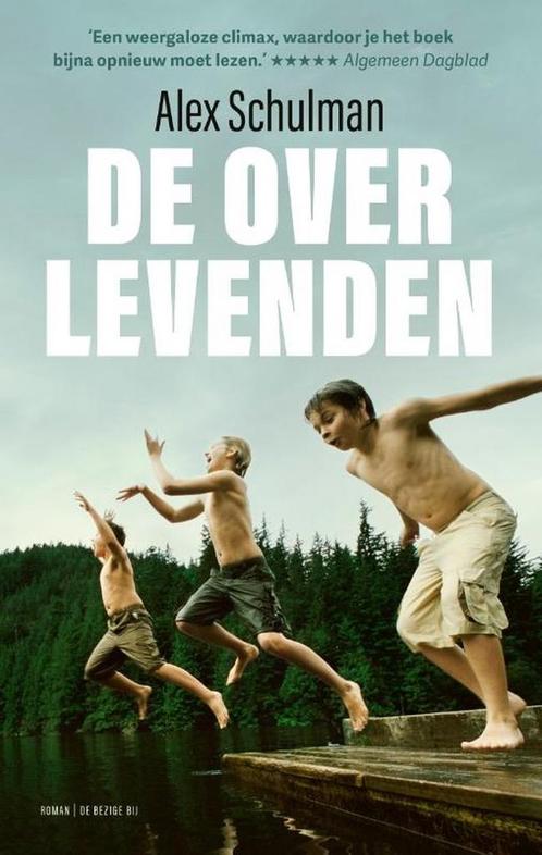 De overlevenden 9789403187518 Alex Schulman, Boeken, Overige Boeken, Gelezen, Verzenden