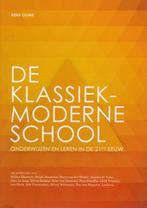 De klassiek-moderne school 9789082615005, Livres, Livres scolaires, Henk Oonk, Verzenden