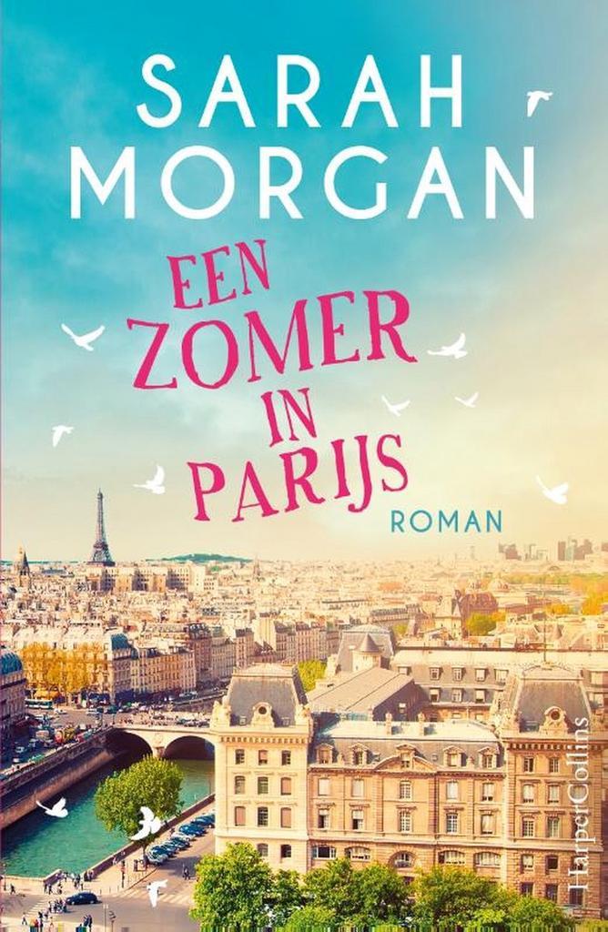 Een zomer in Parijs 9789402709865 Sarah Morgan, Boeken, Romans, Zo goed als nieuw, Verzenden