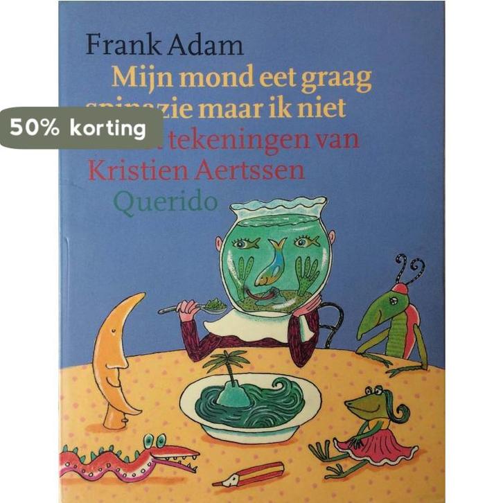 Mijn Mond Eet Graag Spinazie Maar Ik Nie 9789045100043, Boeken, Kinderboeken | Baby's en Peuters, Gelezen, Verzenden