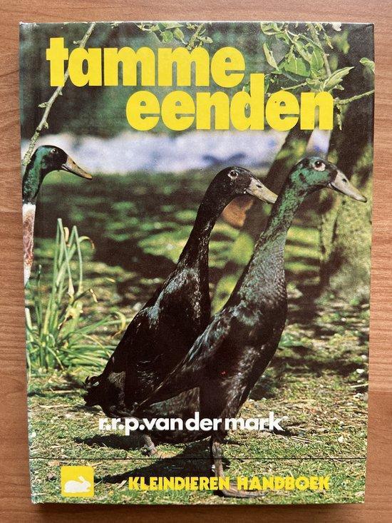 Tamme eenden 9789062481422 Mark, Boeken, Hobby en Vrije tijd, Gelezen, Verzenden