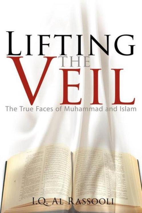 Lifting the Veil 9781434392022 I Q Al Rassooli, Boeken, Overige Boeken, Gelezen, Verzenden
