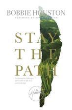 Stay the Path 9781473662971 Bobbie Houston, Boeken, Verzenden, Gelezen, Bobbie Houston