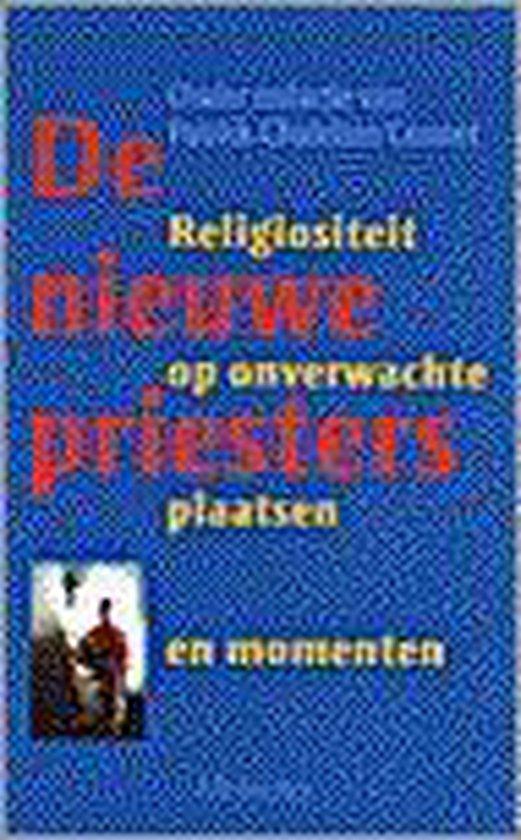 NIEUWE PRIESTERS, DE 9789021137599, Boeken, Godsdienst en Theologie, Gelezen, Verzenden