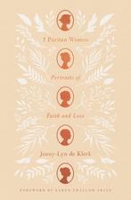 5 Puritan Women 9781433582103 Jenny-lyn De Klerk, Verzenden, Zo goed als nieuw, Jenny-lyn De Klerk