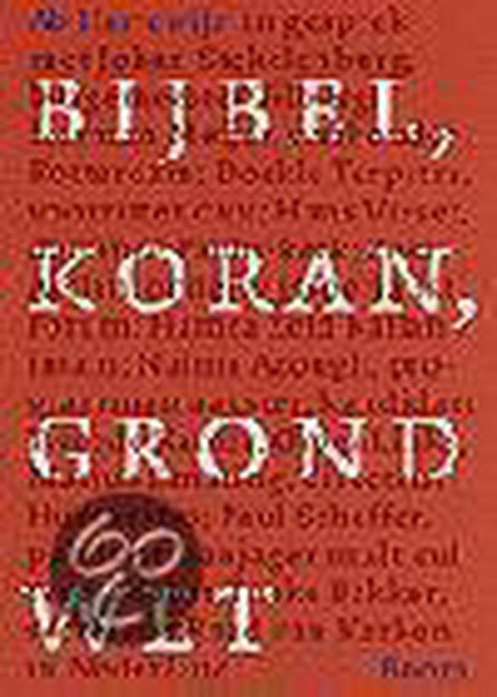 Bijbel, koran, grondwet 9789053528112 Astrid Harrewijn, Livres, Politique & Société, Envoi