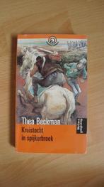 Kruistocht in Spijkerbroek 9789001552930 Thea Beckman, Verzenden, Thea Beckman