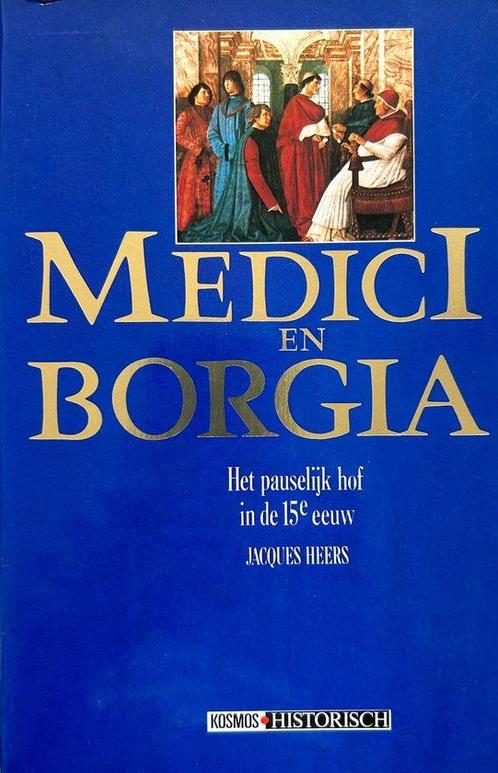 Medici en Borgia 9789021513997, Livres, Histoire mondiale, Envoi
