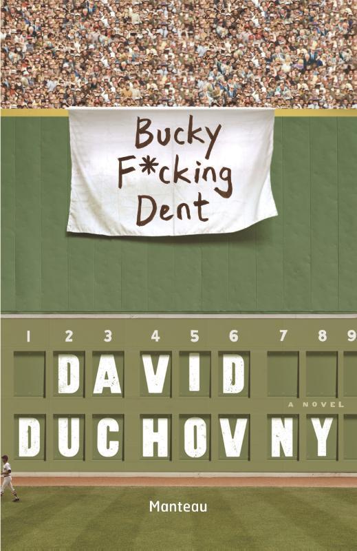 Bucky f*cking Dent 9789022332825 David Duchovny, Boeken, Romans, Gelezen, Verzenden