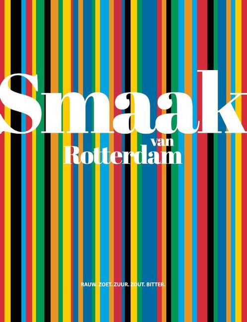 Smaak van Rotterdam 9789083154411 Edwin Veekens, Boeken, Kinderboeken | Jeugd | 13 jaar en ouder, Zo goed als nieuw, Verzenden