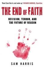 The End of Faith 9780743268097 Sam Harris, Boeken, Verzenden, Gelezen, Sam Harris