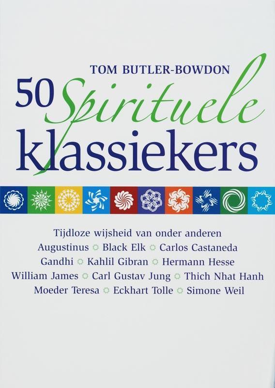 50 spirituele klassiekers 9789058710178 Tom Butler-Bowdon, Boeken, Psychologie, Zo goed als nieuw, Verzenden
